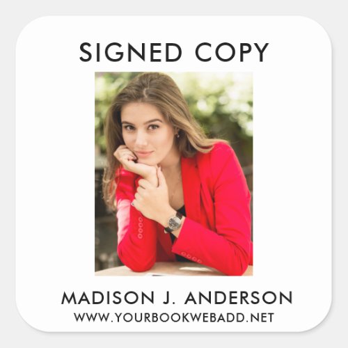 Signed Copy Author Writer Photo Web White Square Sticker