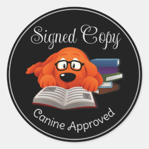 Signed Copy Canine Approved Classic Round Sticker