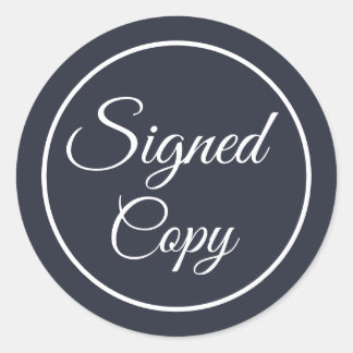 Signed Copy Modern Classic Round Sticker