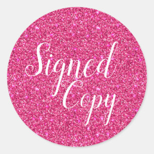 Signed Copy Pink Faux Glitter Classic Round Sticker
