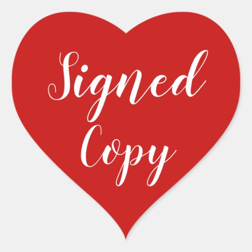 Signed Copy Romance Author Writer Red Heart Sticker