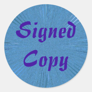 Signed Copy - Round Stickers (#1)