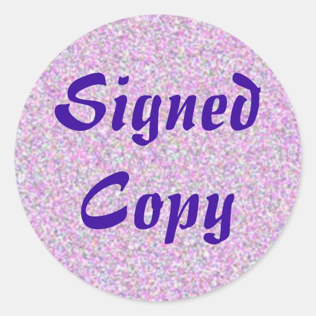 Signed Copy - Round Stickers (#10) (Front)