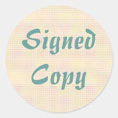 Signed Copy _ Round Stickers 19
