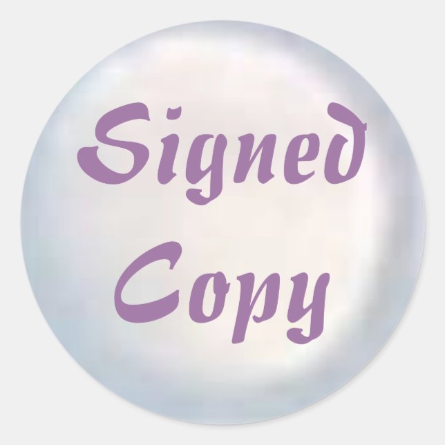 Signed Copy - Round Stickers (#33) (Front)