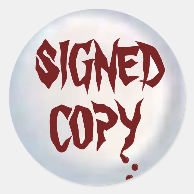 Signed Copy - Round Stickers (#45) (Front)