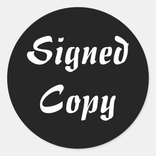 Signed Copy - Round Stickers (51)