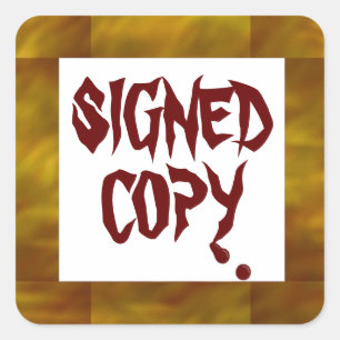 Signed Copy - Square Stickers (#1)