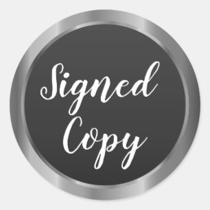 Signed Copy Writer Metallic Silver Round Sticker
