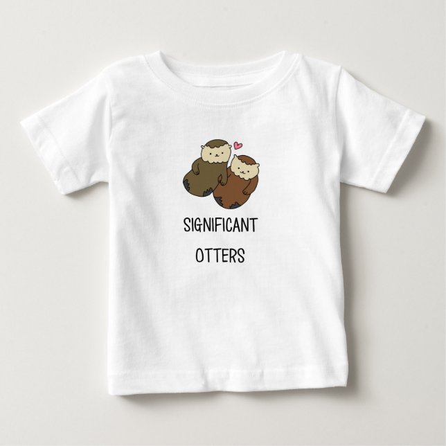 SIGNIFICANT OTTERS couple's shirts, accessories Baby T-Shirt (Front)
