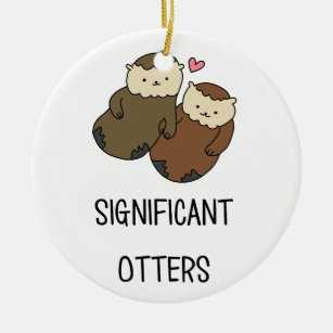 You Are My Significant Otter' Sticker