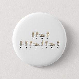 SignLanguageAmeslan062511 Pinback Button