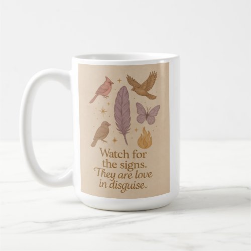 Signs from Spirit  Coffee Mug