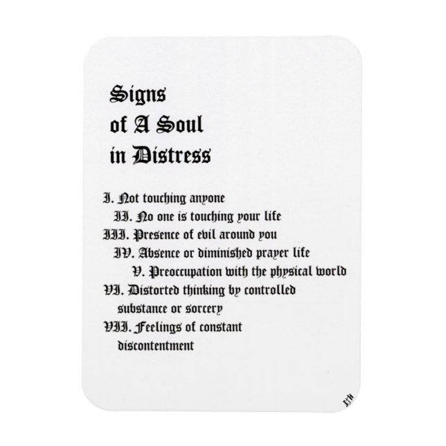 Signs of A Soul In Distress Magnet (Vertical)