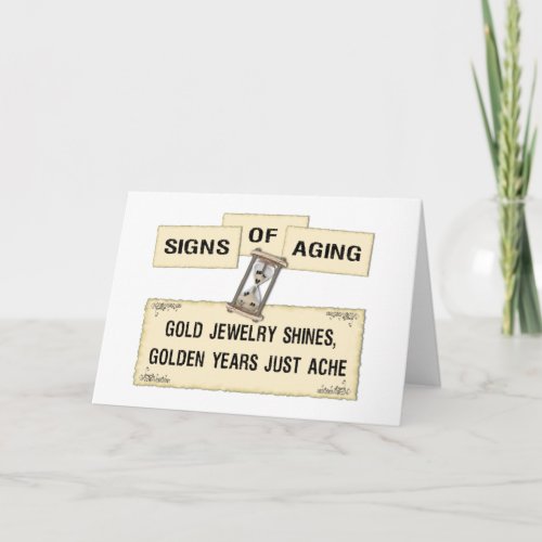Signs of Aging _ Gold Card