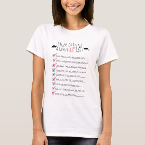 Signs of Being a Crazy Rat Lady T-Shirt