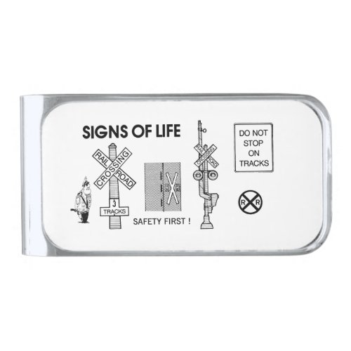 Signs Of Life at Railroad Crossings  Silver Finish Silver Finish Money Clip
