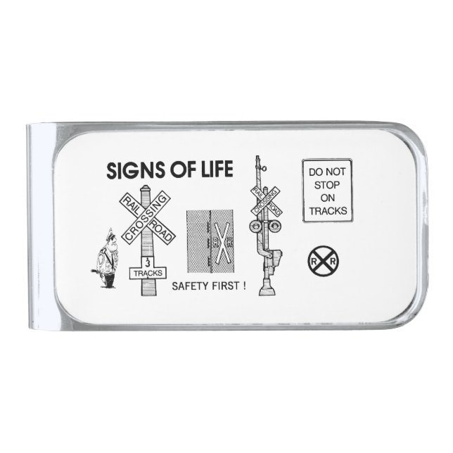 Signs Of Life at Railroad Crossings  Silver Finish Silver Finish Money Clip (Front)