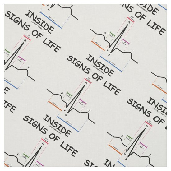 Signs Of Life Inside EMT Medical Heartbeat Humor Fabric