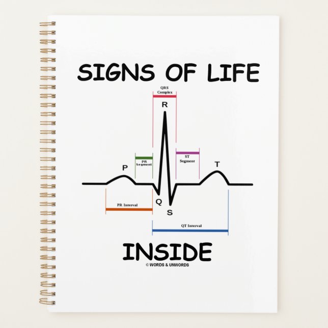 Signs Of Life Inside EMT Medical Heartbeat Humor Planner (Front)