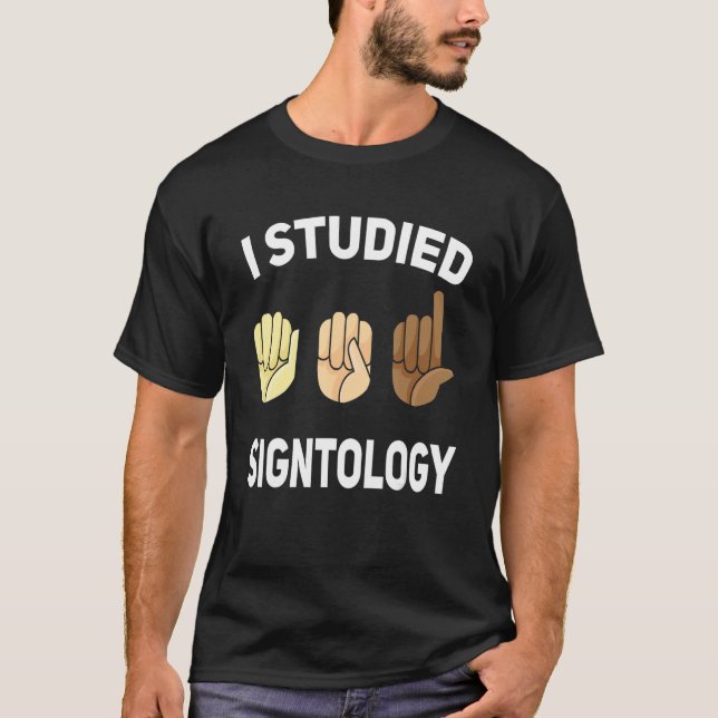 Signtology Hand Sign Language ASL Hand gesture dea T-Shirt (Front)