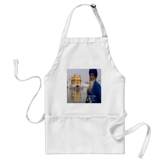 Sikh Actions/Karma Proverb Adult Apron (Front)