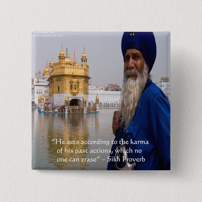 Sikh Actions/Karma Proverb Pinback Button (Front)