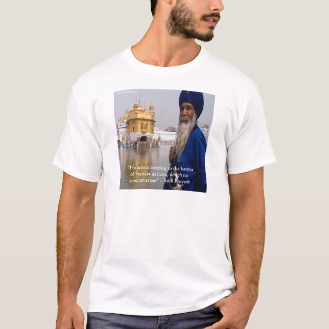 Sikh Actions/Karma Proverb T-Shirt (Front)
