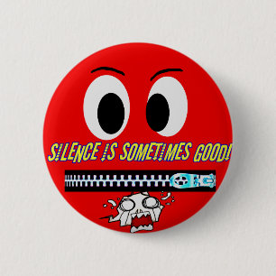 Silence!_Button Pinback Button