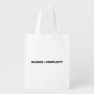 Silence Equals Complicity Stop hate back white Grocery Bag