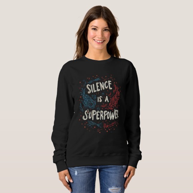 Silence is a Superpower: Inner Strength Tee (Front Full)