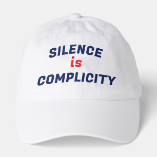Silence is Complicity Golf - Baseball - Trucker Hat