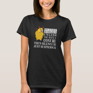 Silence Is Golden Parrot I Golden Conure T-Shirt