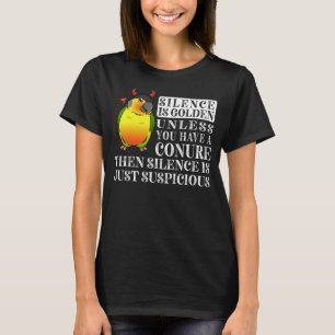 Silence Is Golden Parrot I Yellow sided Green Chee T-Shirt
