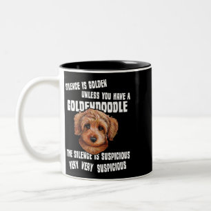 Silence Is Golden Unless You Have A Goldendoodle P Two-Tone Coffee Mug