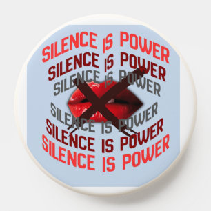 Silence Is Power Bold Typography Art PopSocket