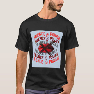 Silence Is Power Bold Typography Art T-Shirt