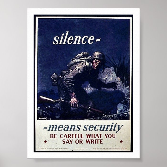 Silence Menans Security Be Careful What You Say Or Posters