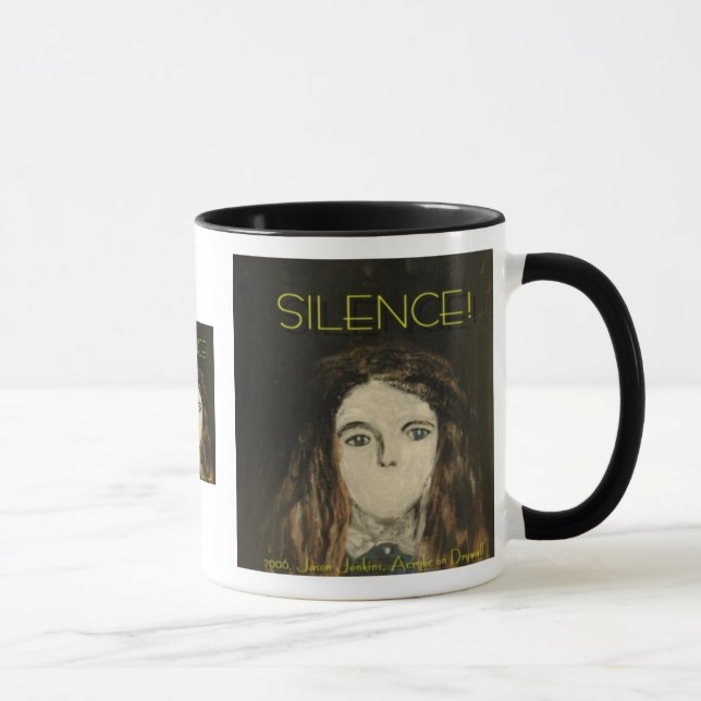 Silence! Mug (Right)