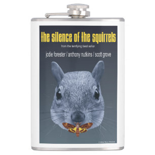 Silence of the Squirrels - a Parody Flask