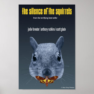Silence of the Squirrels - a Parody Poster