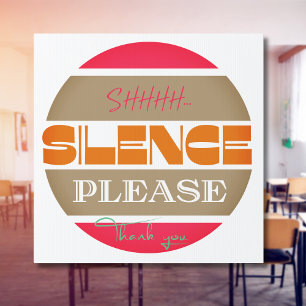 Silence please, be quiet sign
