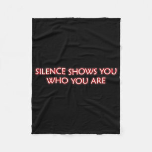Silence Show You Who You Are Mindfulness Meditatio Fleece Blanket