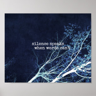 silence speaks motivational quote poster in blue