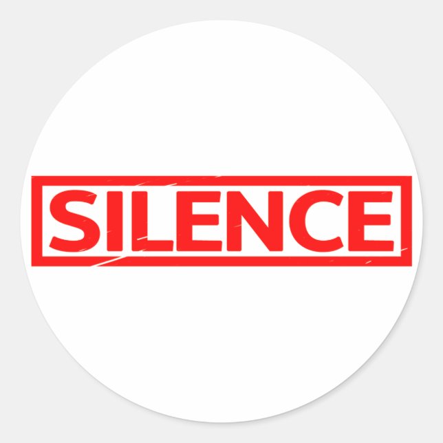 Silence Stamp Classic Round Sticker (Front)