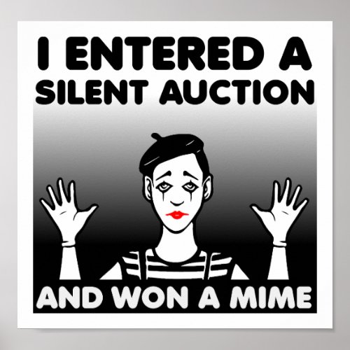 Silent Auction Mime Funny Poster
