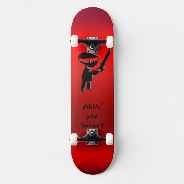 Silent black ninja assassin, armed and dangerous skateboard deck (Front)