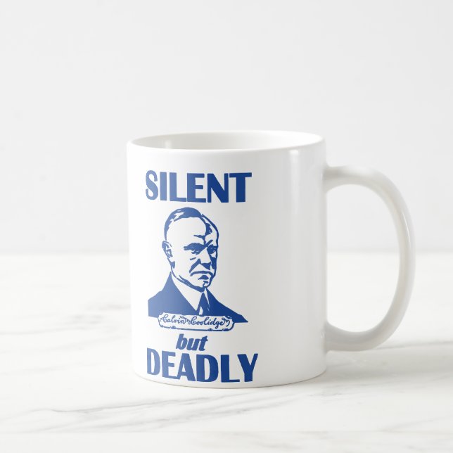 Silent But Deadly Coffee Mug (Right)