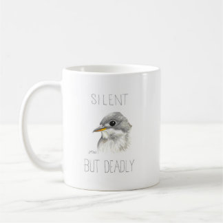 Silent But Deadly (Empidonax Flycatcher) Coffee Mug