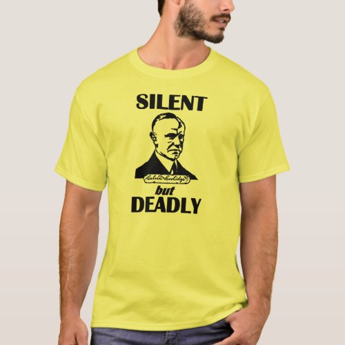 Silent But Deadly T_Shirt